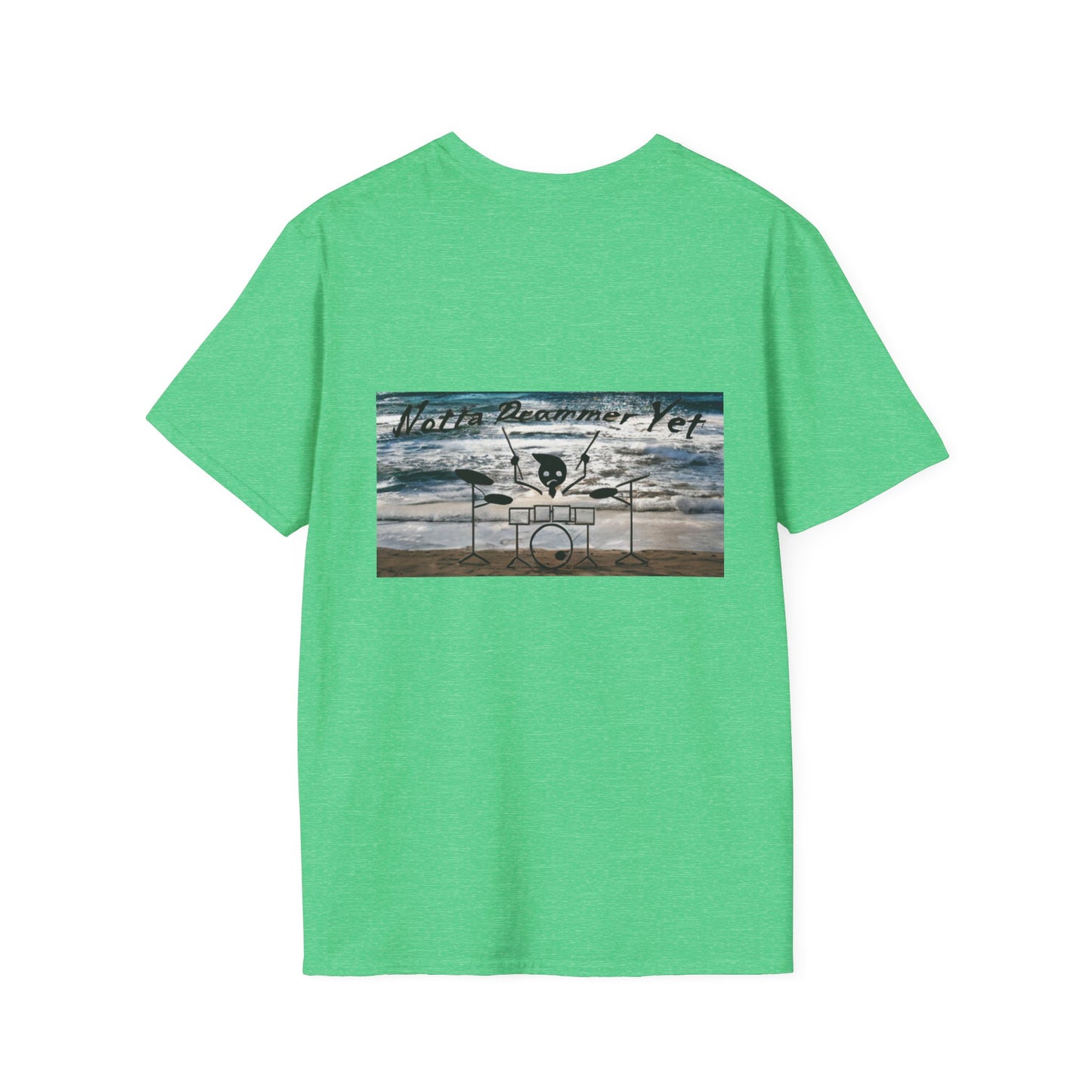 Notta Drummer Yet Unisex Softstyle T-Shirt - Cool Musician Gift
