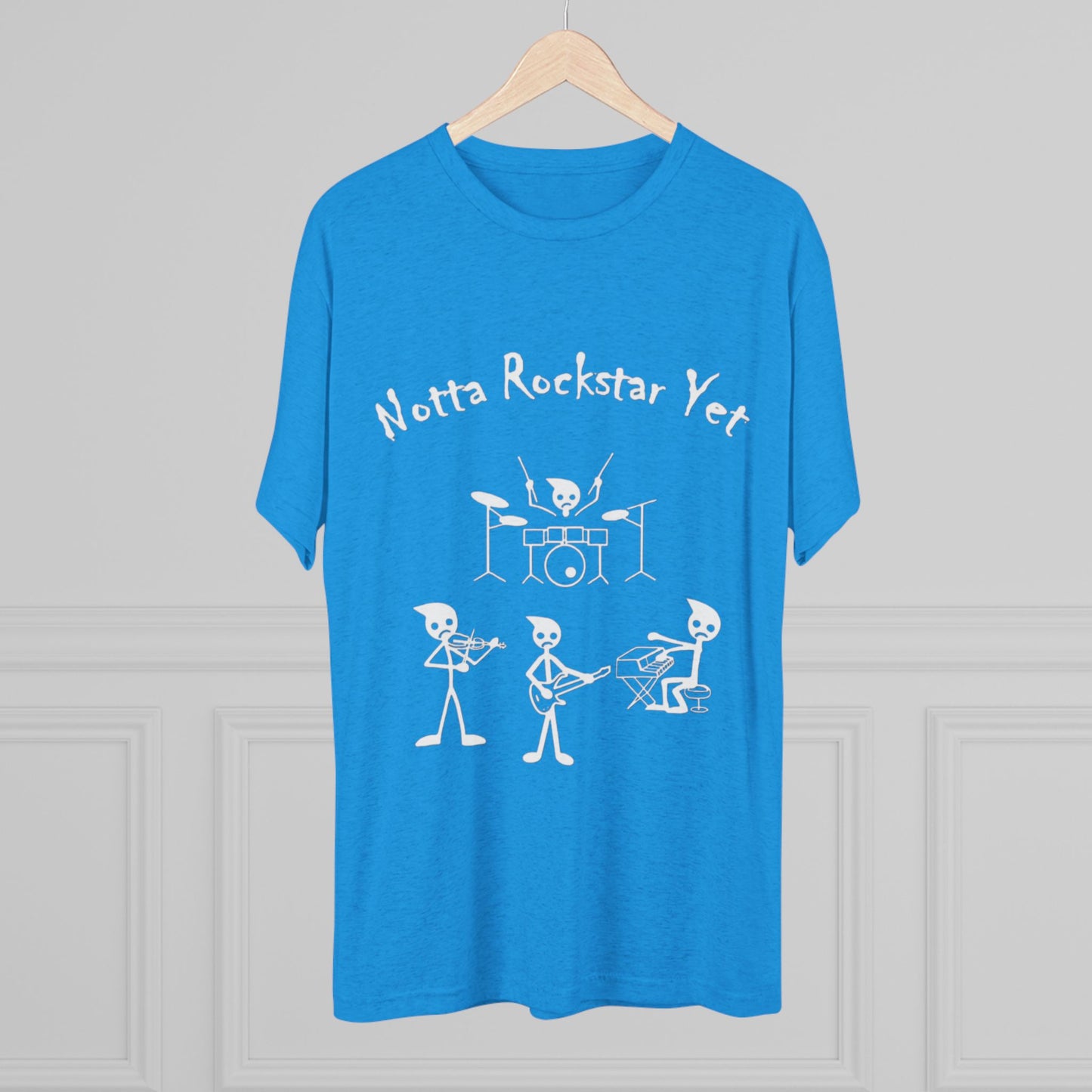 Notta Rockstar Yet Unisex Tri-Blend T