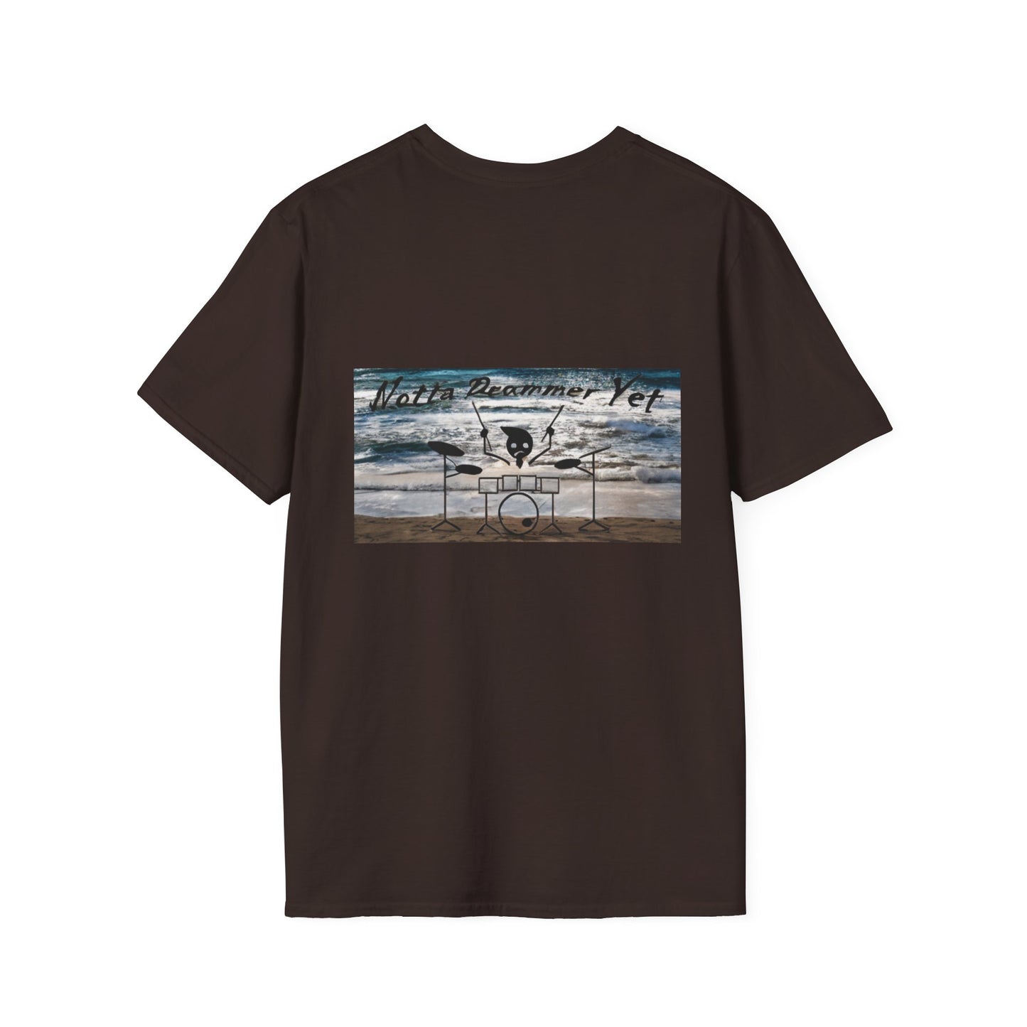 Notta Drummer Yet Unisex Softstyle T-Shirt - Cool Musician Gift