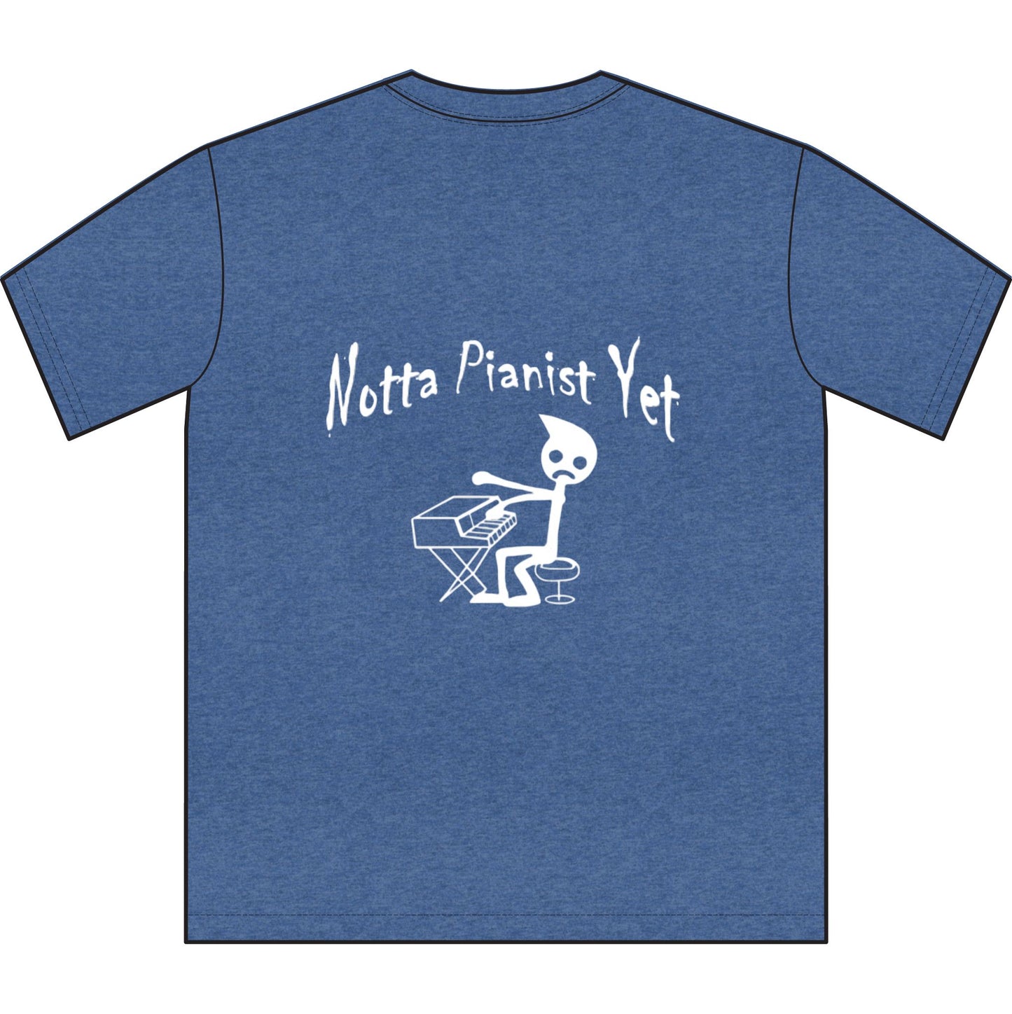 Notta Pianist Yet Unisex Sueded T-Shirt -Music Vibe Top