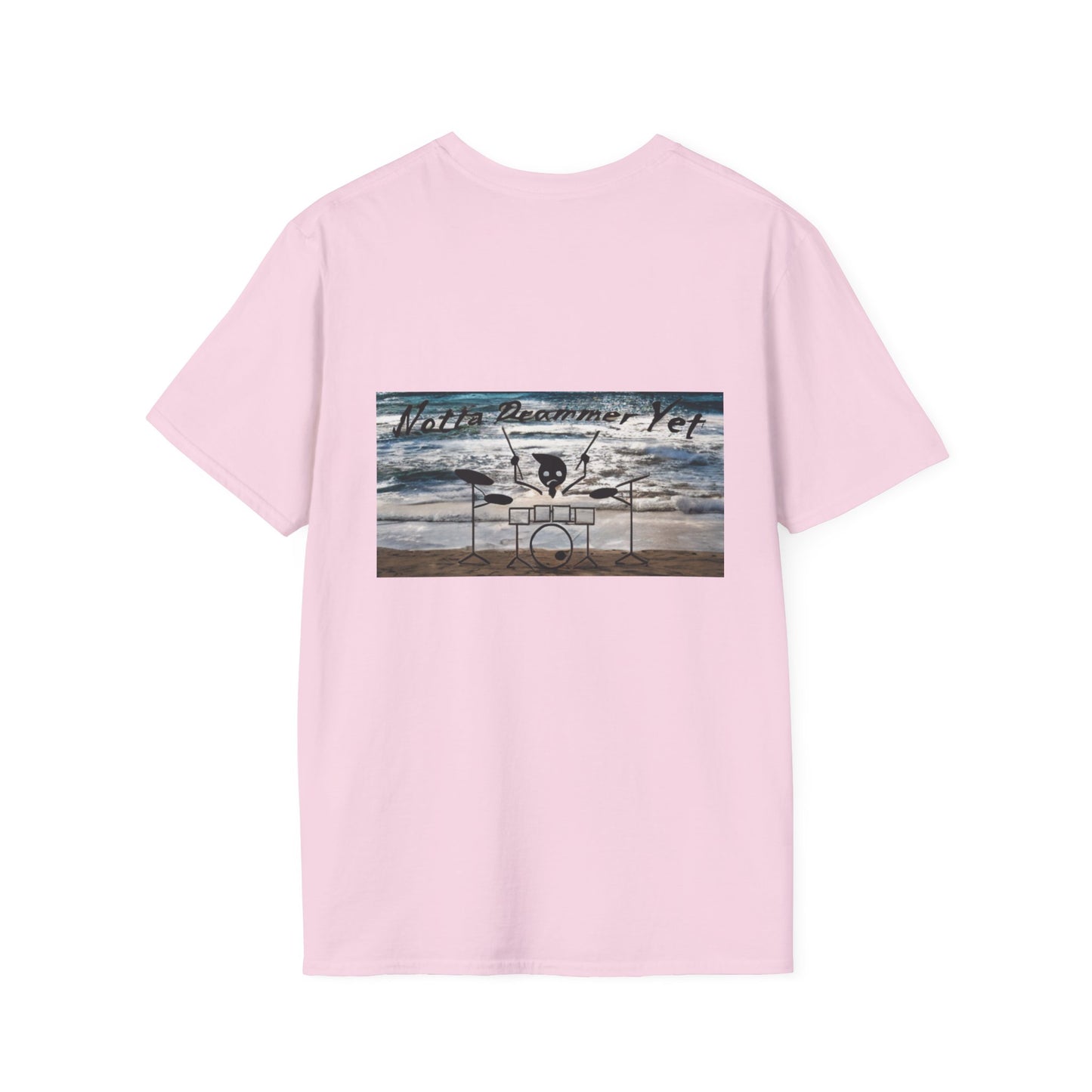 Notta Drummer Yet Unisex Softstyle T-Shirt - Cool Musician Gift
