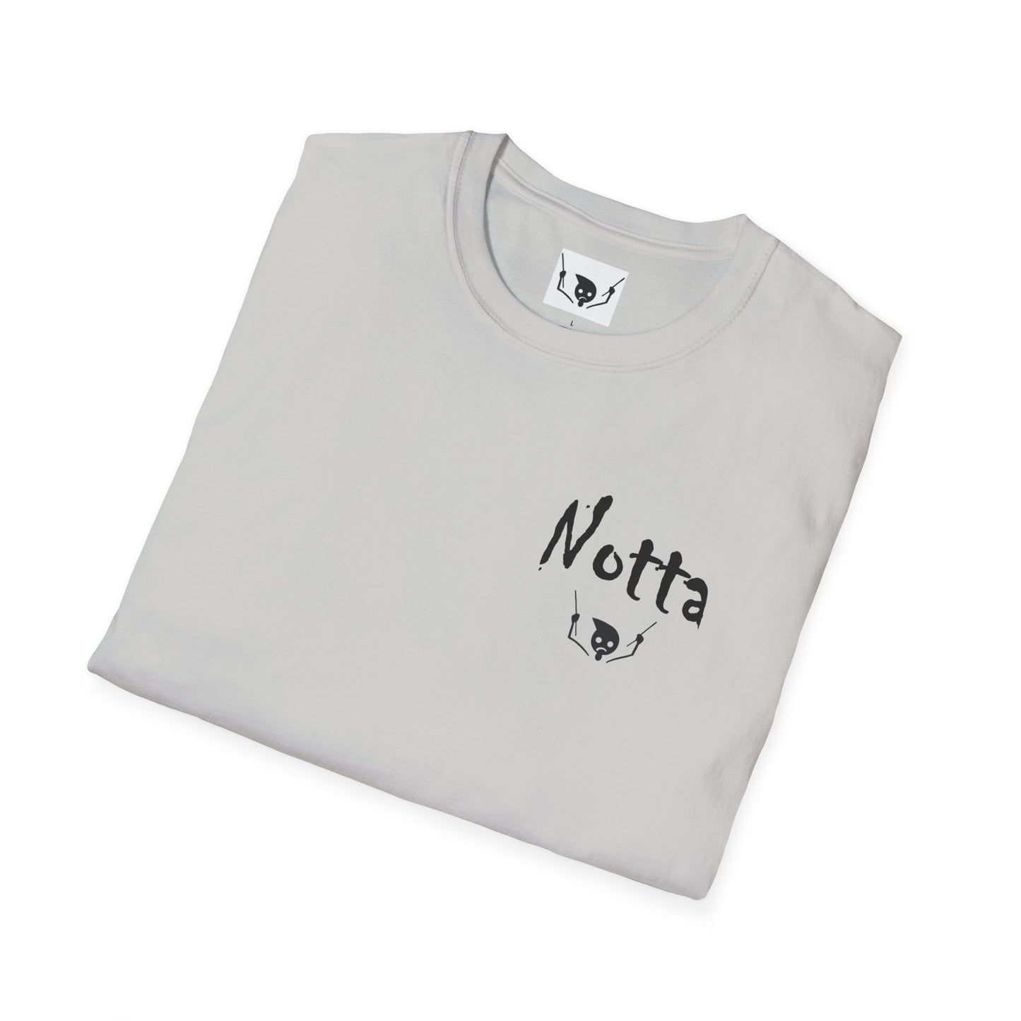 Notta Drummer Yet Unisex Softstyle T-Shirt - Cool Musician Gift