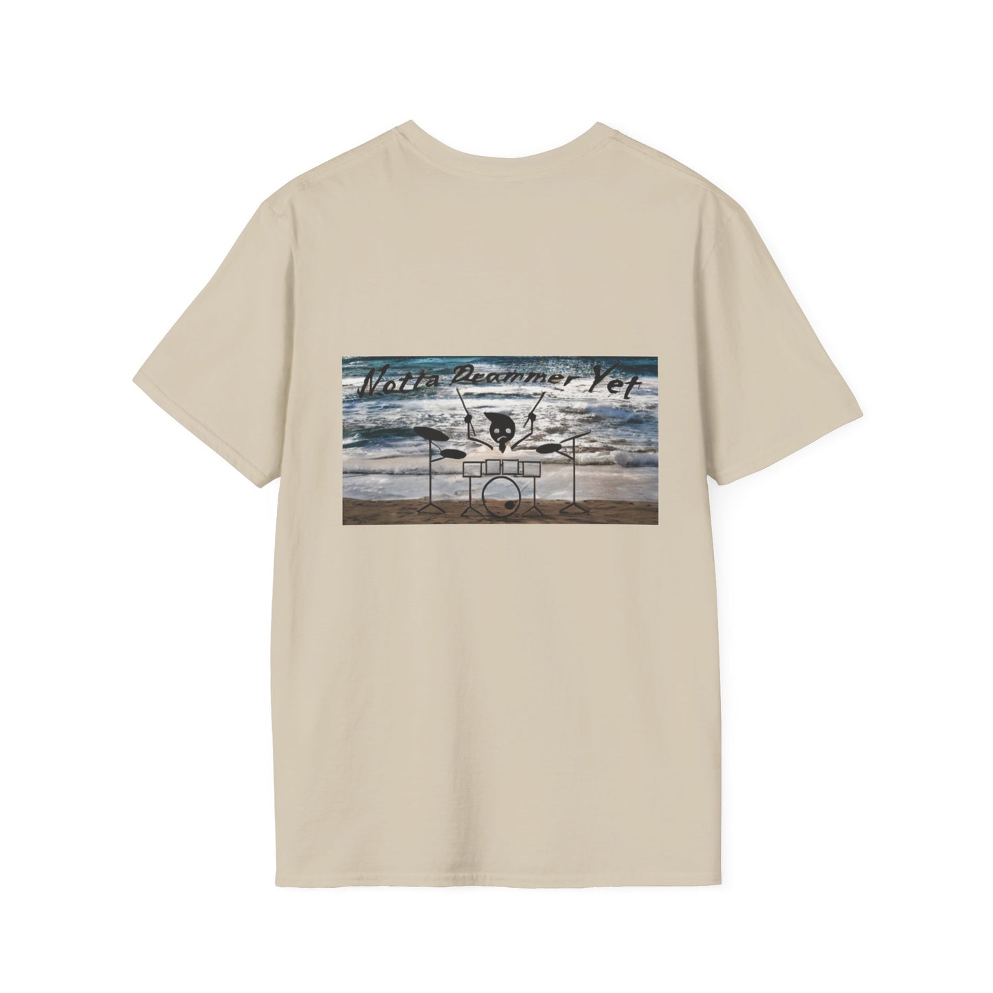 Notta Drummer Yet Unisex Softstyle T-Shirt - Cool Musician Gift