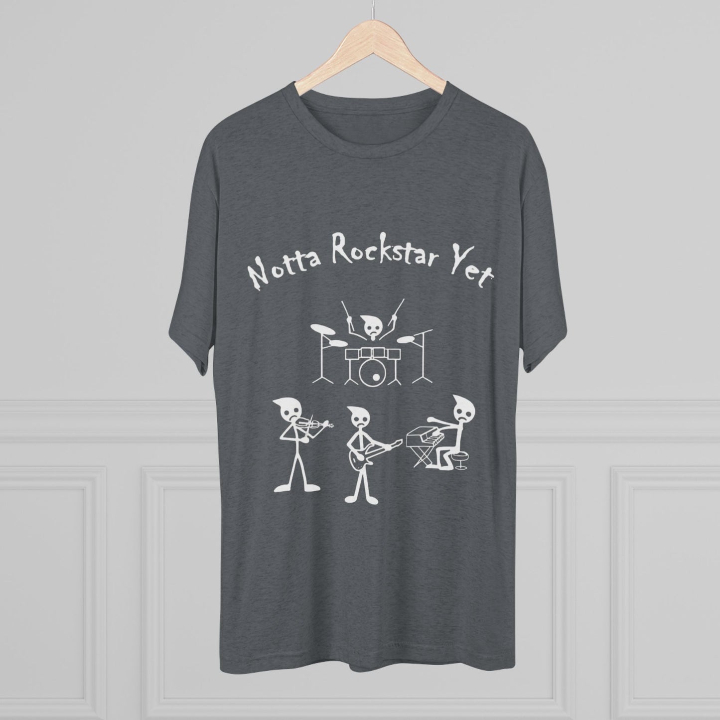 Notta Rockstar Yet Unisex Tri-Blend T