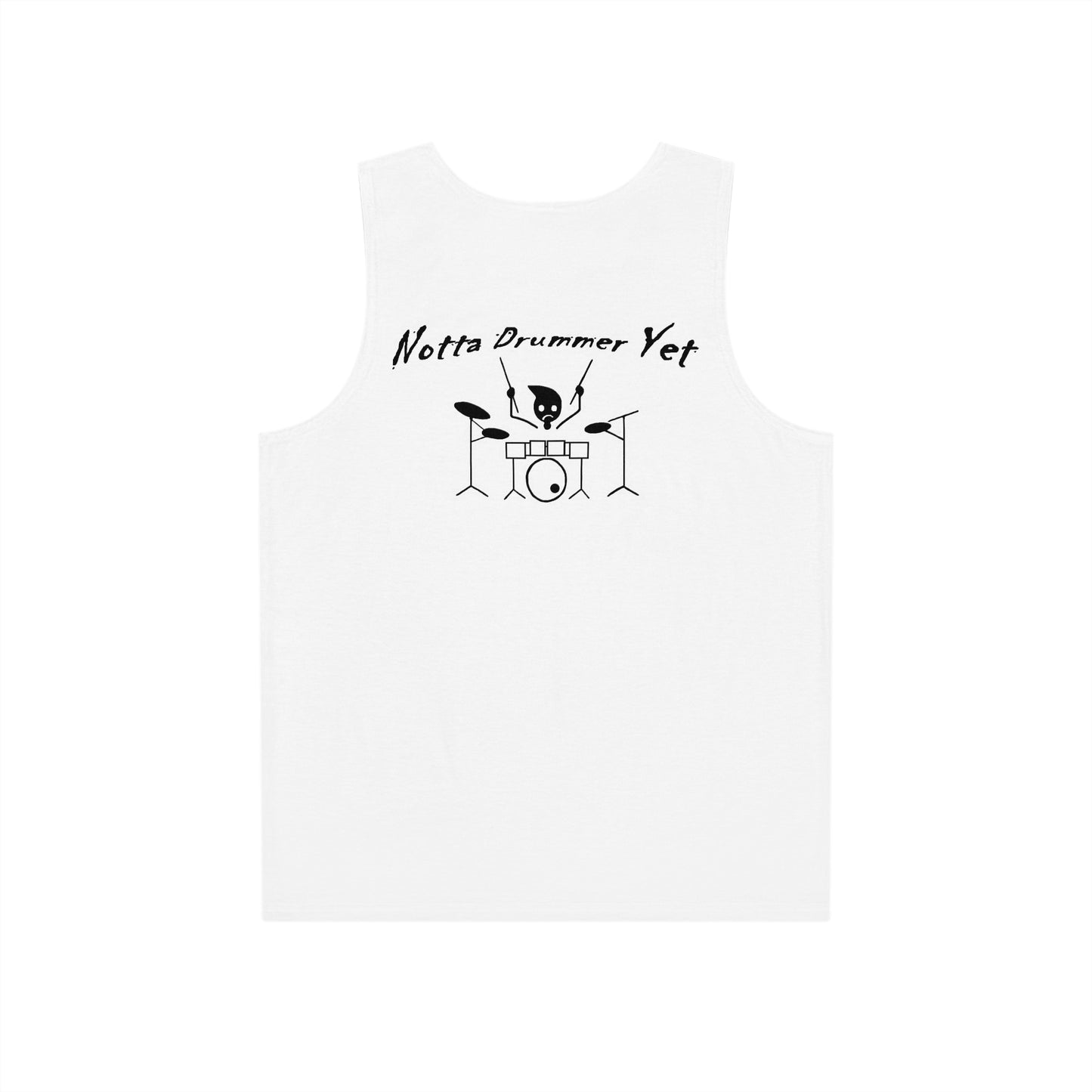 Notta Drummer Yet Men's Tank - Cool Drummer Gift for Music Lovers