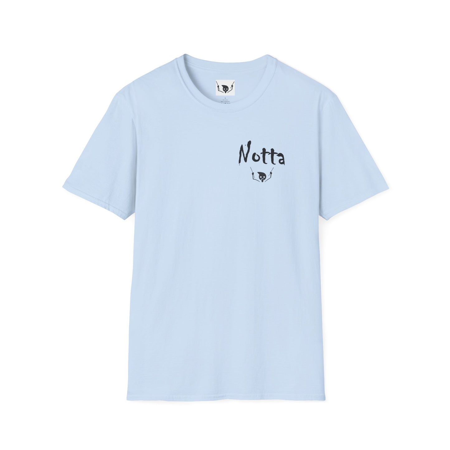 Notta Drummer Yet Unisex Softstyle T-Shirt - Cool Musician Gift