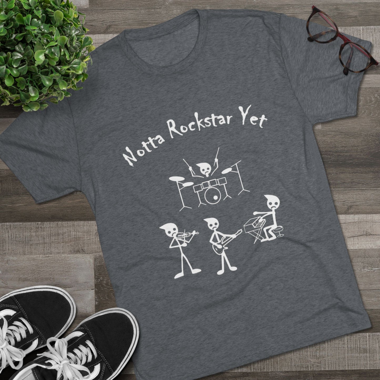 Notta Rockstar Yet Unisex Tri-Blend T