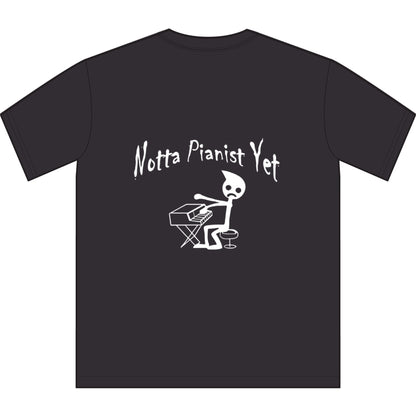 Notta Pianist Yet Unisex Sueded T-Shirt -Music Vibe Top