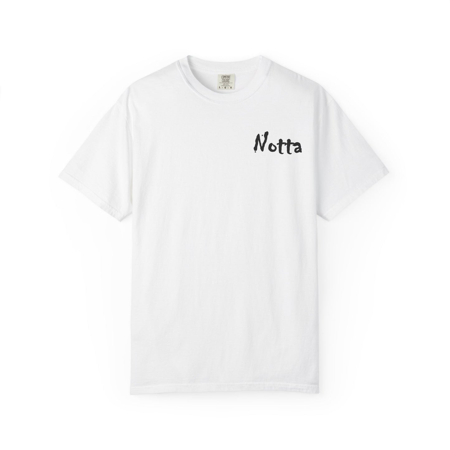 Unisex Garment-Dyed T-Shirt - Notta Rockstar Yet