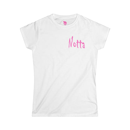 Notta Rockstar Yet Women's Softstyle Tee - Fun & Playful Graphic T-Shirt