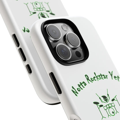 Notta Rockstar Yet Phone Case (Green)