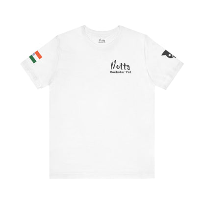 Notta Rockstar Yet- India Tee