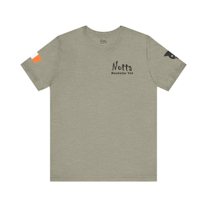 Notta Rockstar Yet- Ireland Tee