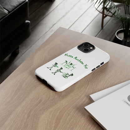 Notta Rockstar Yet Phone Case (Green)