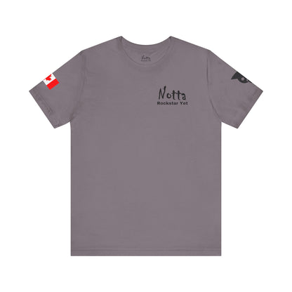 Notta Rockstar Yet- Canada Tee