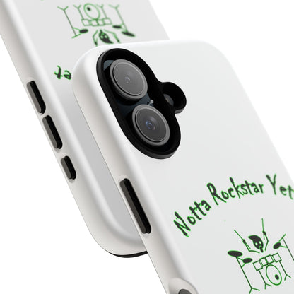 Notta Rockstar Yet Phone Case (Green)