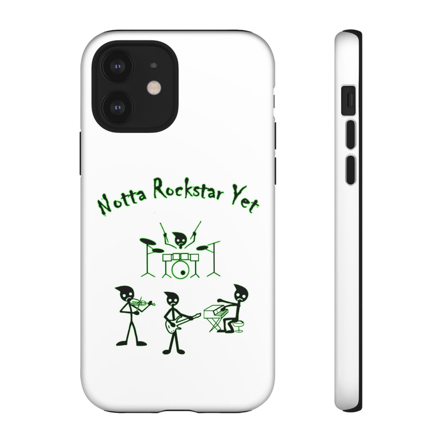 Notta Rockstar Yet Phone Case (Green)