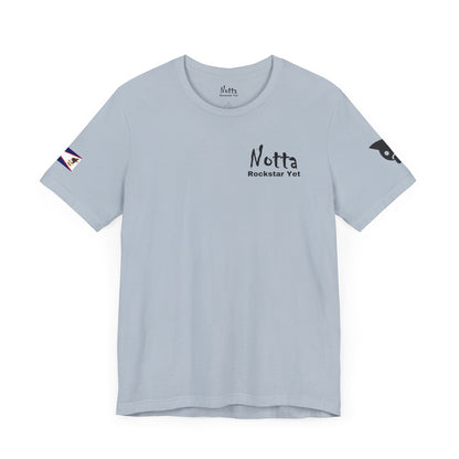 Notta Rockstar Yet- American Samoa Tee
