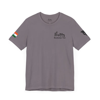 Notta Rockstar Yet- India Tee