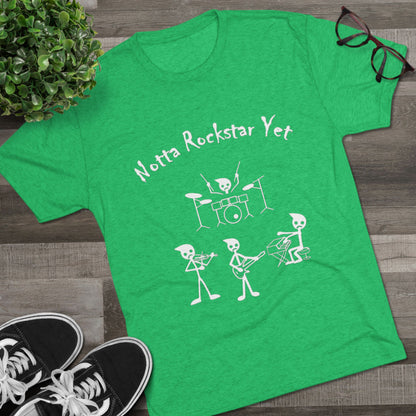 Notta Rockstar Yet Unisex Tri-Blend T