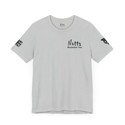 Notta Rockstar Yet- United Kingdom Tee