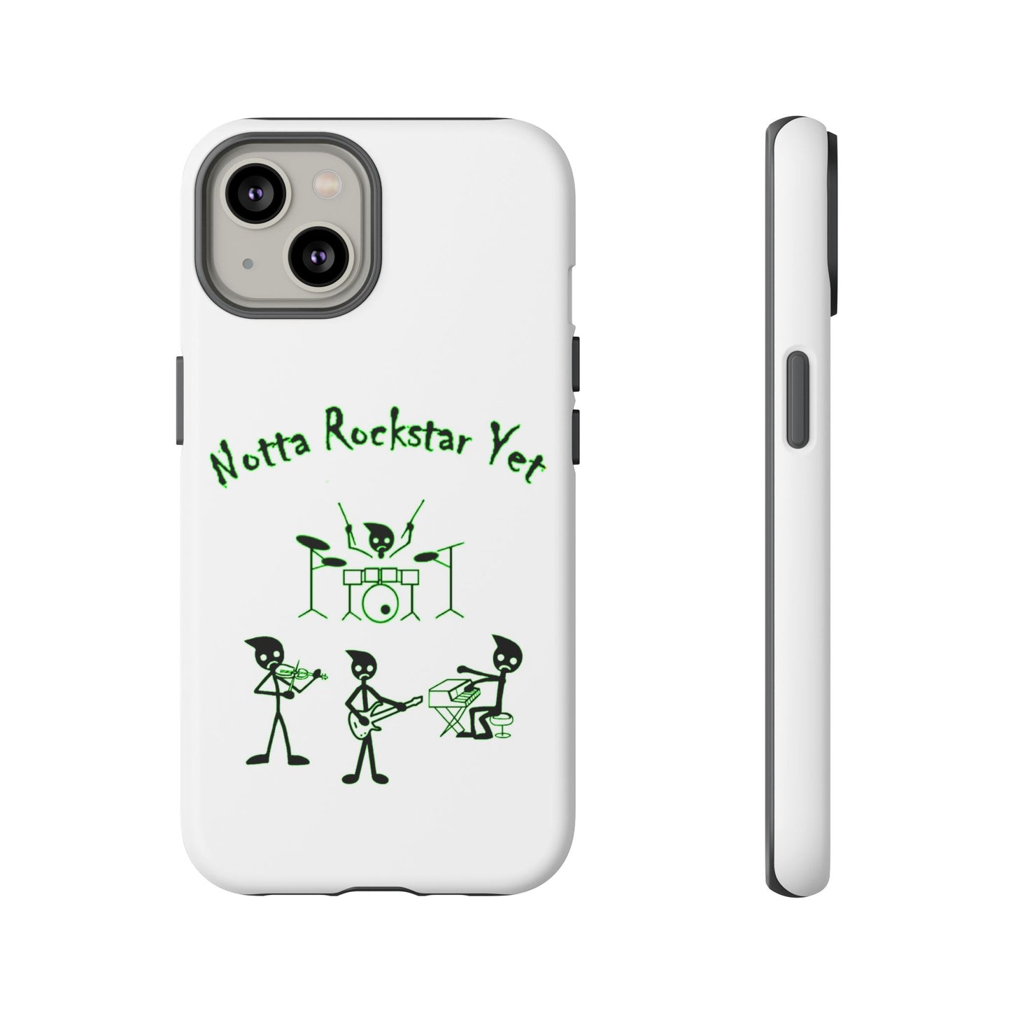 Notta Rockstar Yet Phone Case (Green)