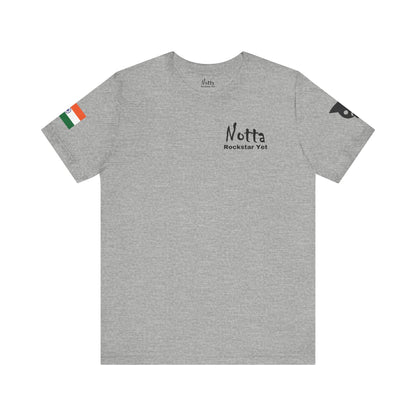 Notta Rockstar Yet- India Tee