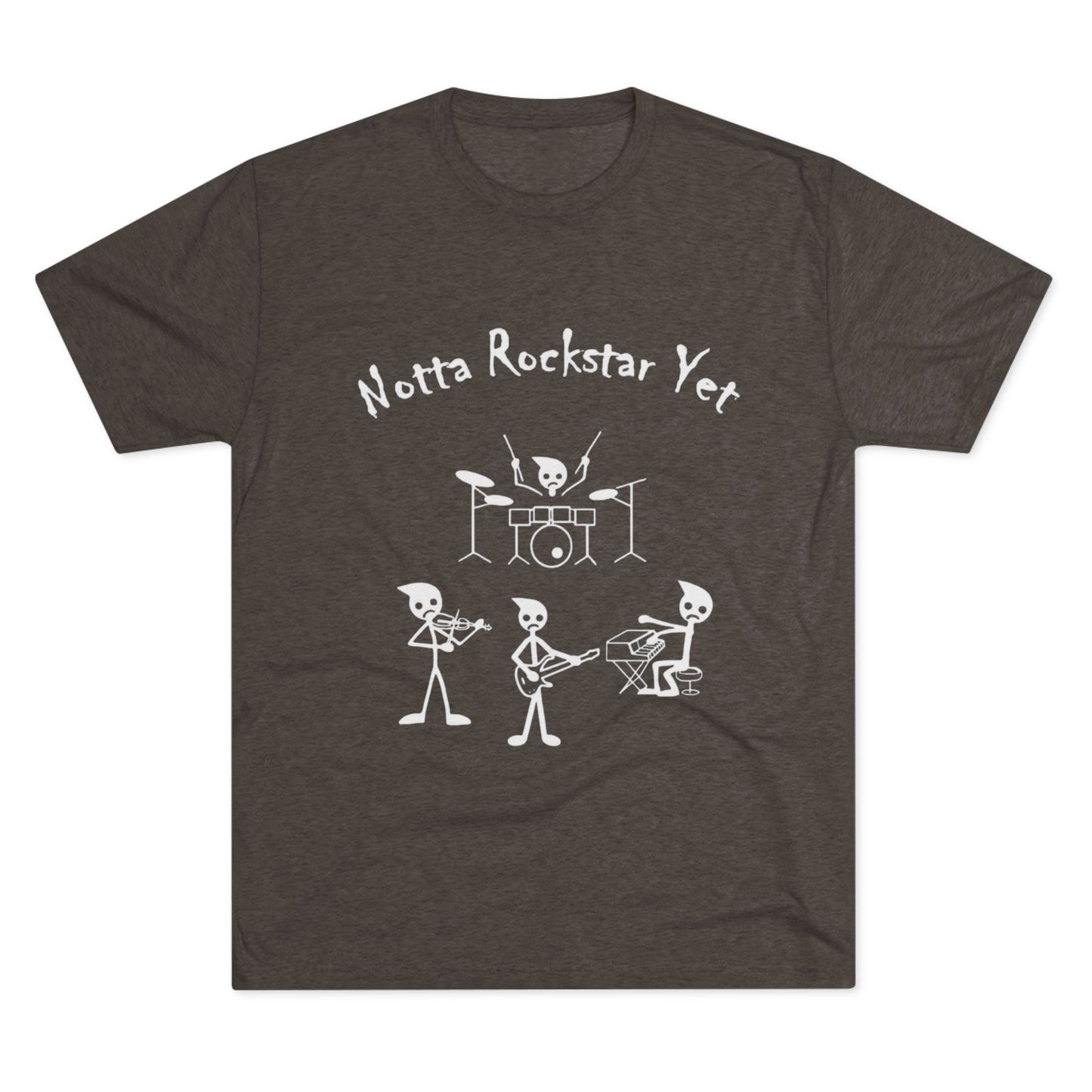 Notta Rockstar Yet Unisex Tri-Blend T