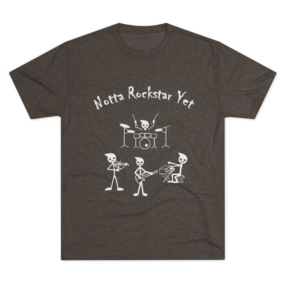 Notta Rockstar Yet Unisex Tri-Blend T
