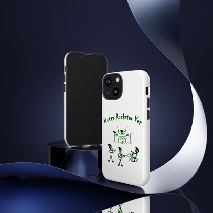 Notta Rockstar Yet Phone Case (Green)