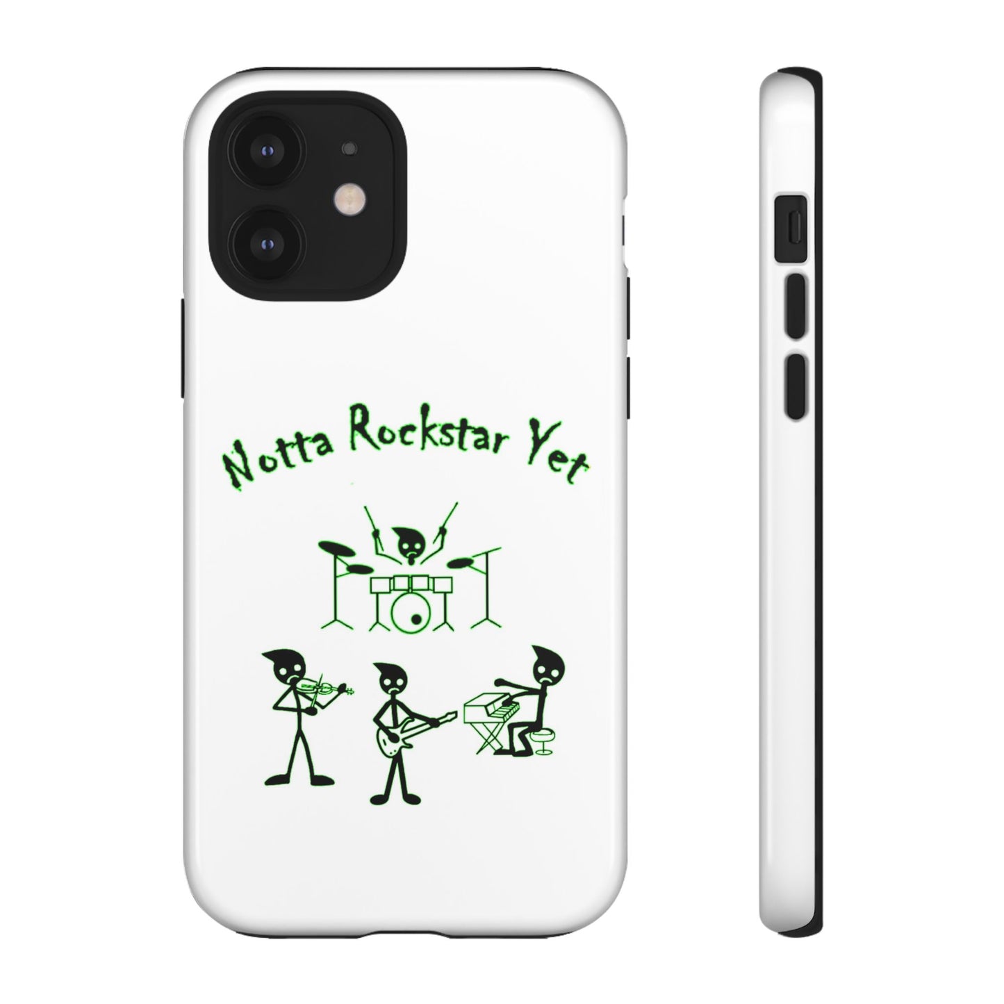 Notta Rockstar Yet Phone Case (Green)