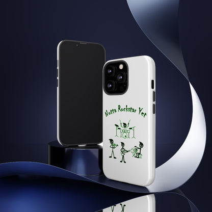 Notta Rockstar Yet Phone Case (Green)