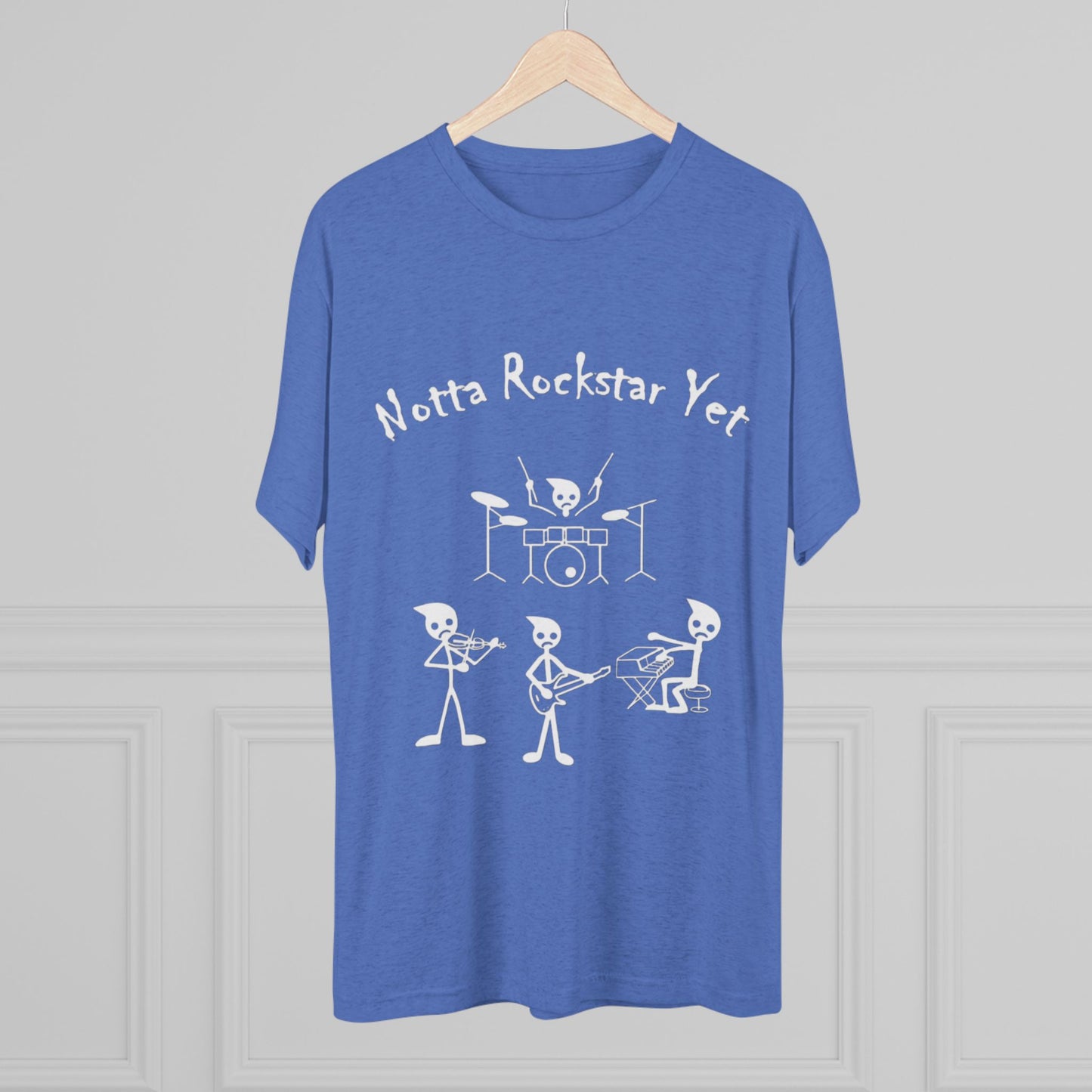 Notta Rockstar Yet Unisex Tri-Blend T