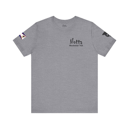 Notta Rockstar Yet- American Samoa Tee