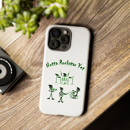Notta Rockstar Yet Phone Case (Green)
