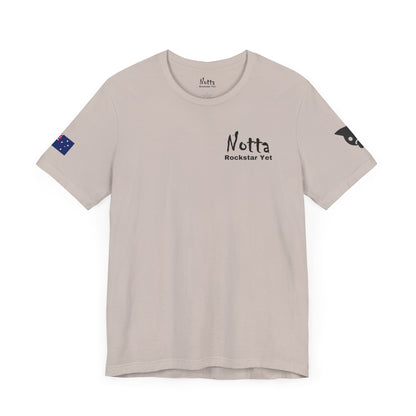 Notta Rockstar Yet- Australia Tee