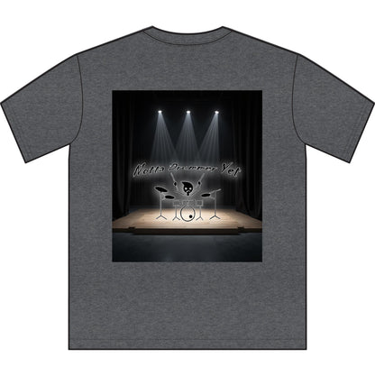Notta Drummer Yet Unisex Sueded T-Shirt -Music Vibe Top