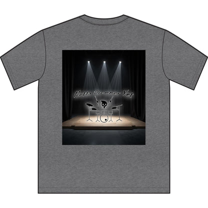Notta Drummer Yet Unisex Sueded T-Shirt -Music Vibe Top