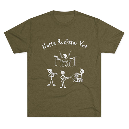 Notta Rockstar Yet Unisex Tri-Blend T