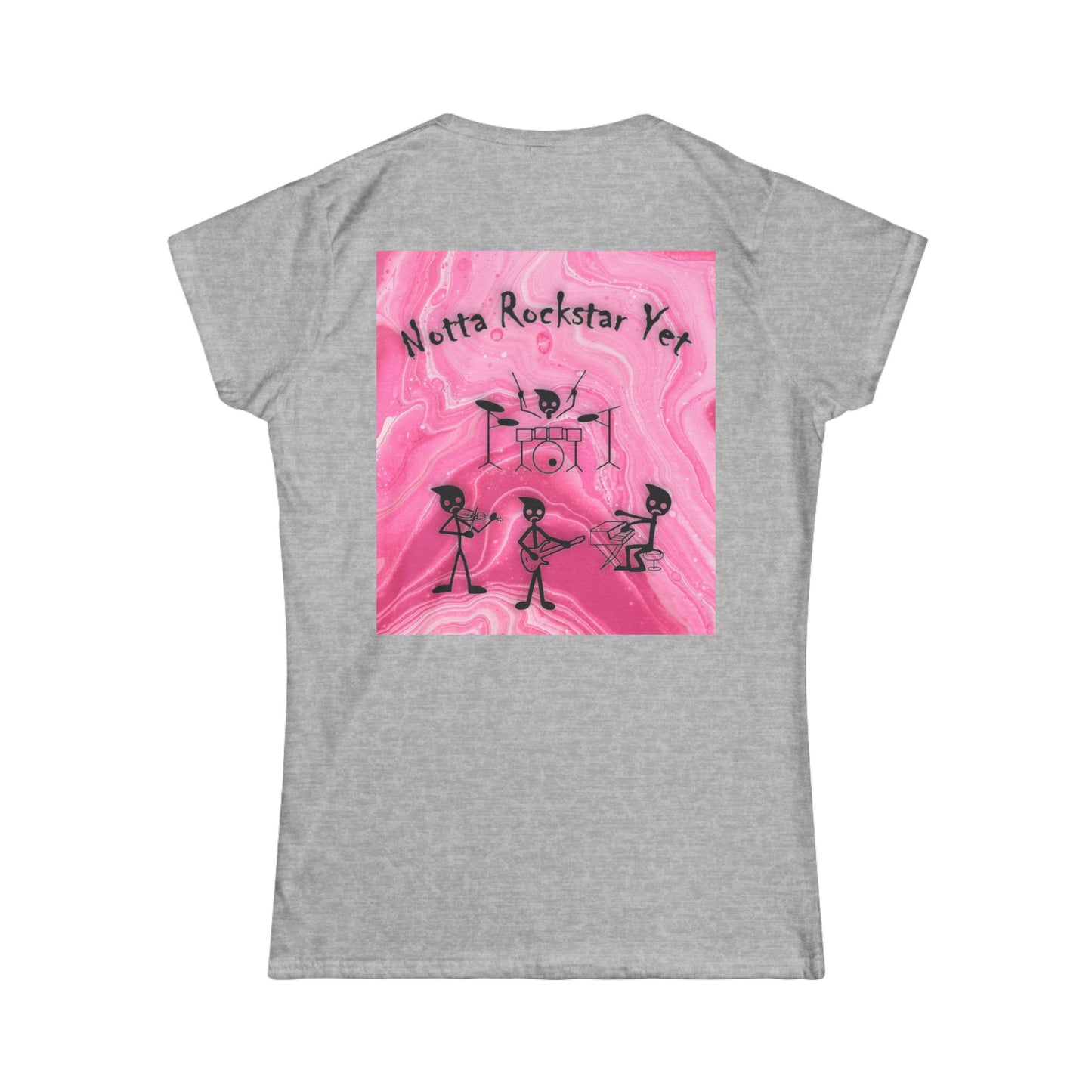Notta Rockstar Yet Women's Softstyle Tee - Fun & Playful Graphic T-Shirt