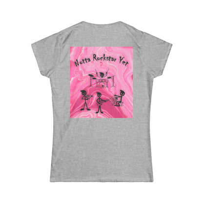 Notta Rockstar Yet Women's Softstyle Tee - Fun & Playful Graphic T-Shirt