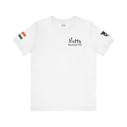 Notta Rockstar Yet- India Tee