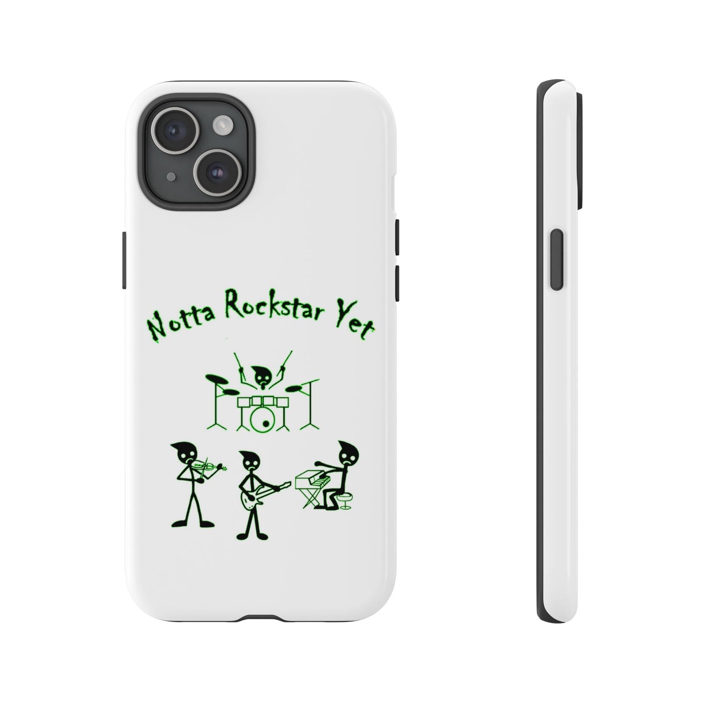 Notta Rockstar Yet Phone Case (Green)