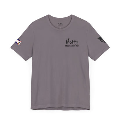 Notta Rockstar Yet- American Samoa Tee